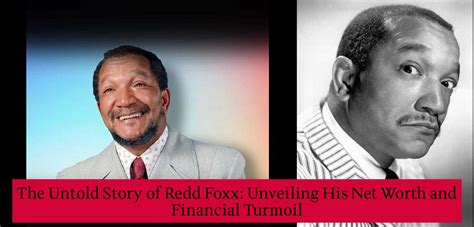 red fox net worth|redd foxx last interview.